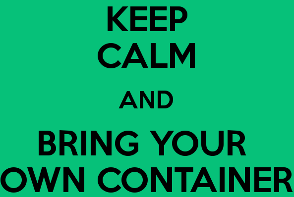 byoc-keep-calm-and-bring-your-own-container-8-e1424070654803 image byoc keep calm and bring your own container 8 e1424070654803